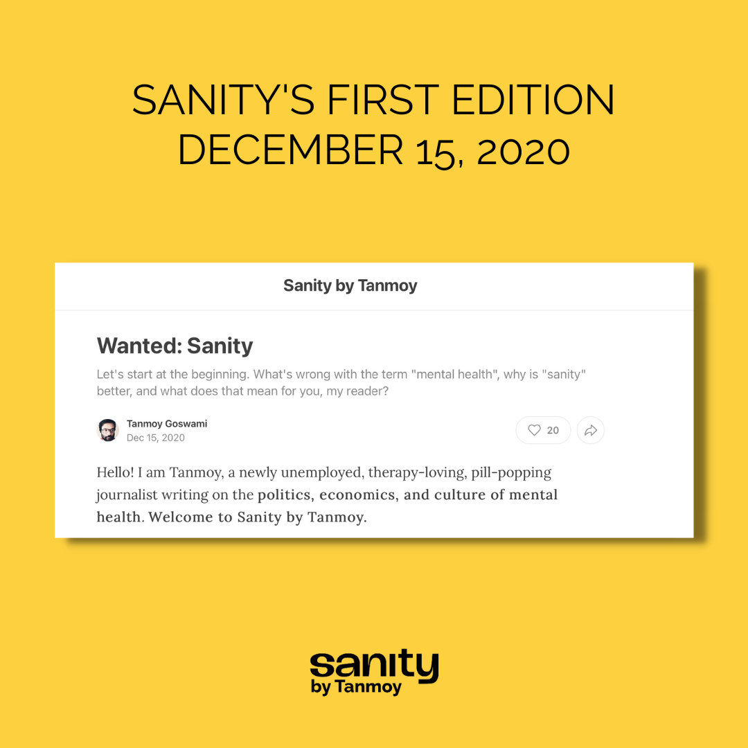 A screenshot of the first edition of Sanity published on Substack on Dec. 15, 2020. Headline reads: "Wanted: Sanity"