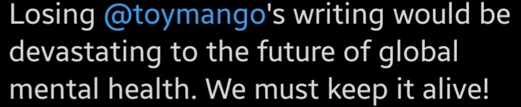 Another reader tweet saying: "Losing Tanmoy's writing will be devastating to the future of global mental health. We must keep it alive!"