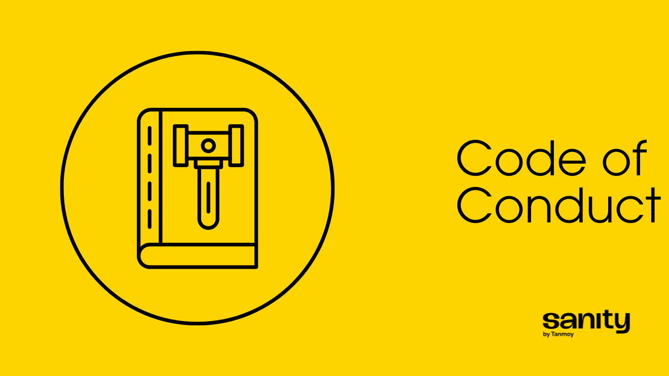 Code of Conduct for All Sanity Sessions
